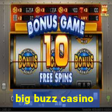 big buzz casino